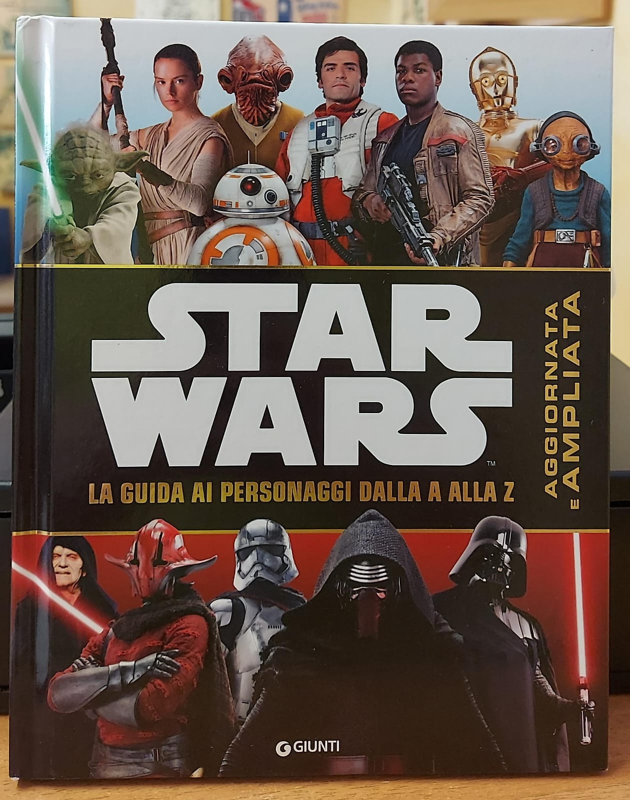 STAR WARS LA GUIDA AI PERSONAGGI DALLA A ALLA Z LIBRO