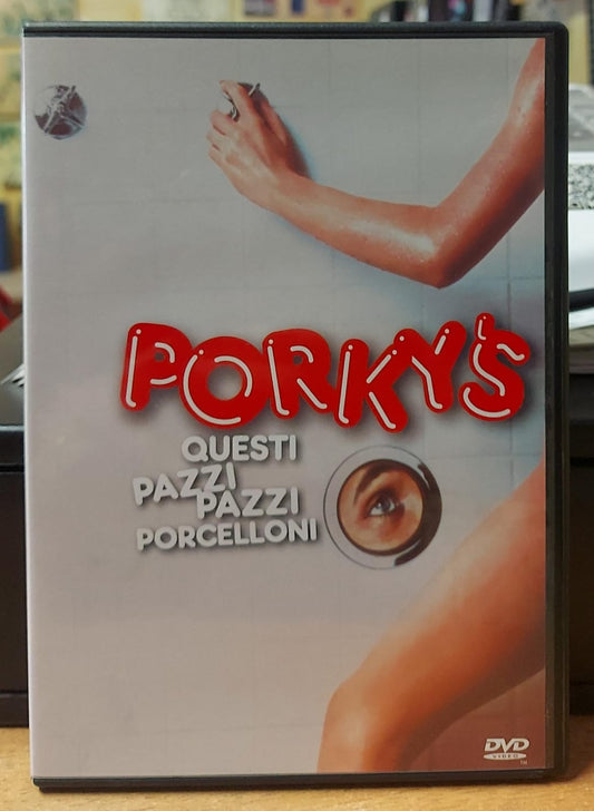 PORKY'S QUESTI PAZZI PAZZI PORCELLONI
