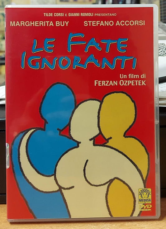 LE FATE IGNORANTI