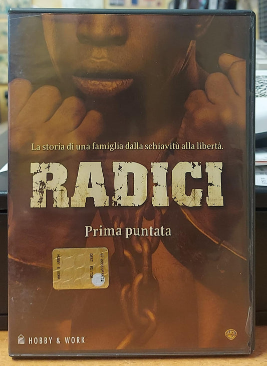 RADICI - PRIMA PUNTATA