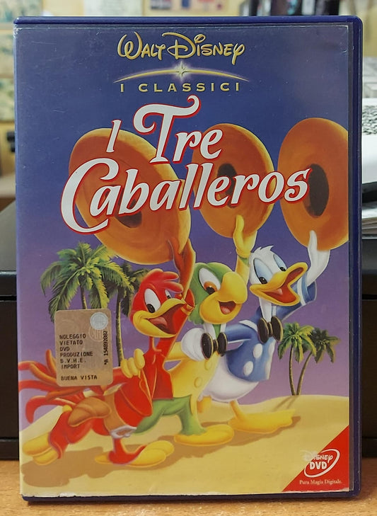 I TRE CABALLEROS