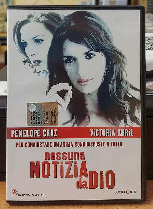 NESSUNA NOTIZIA DA DIO