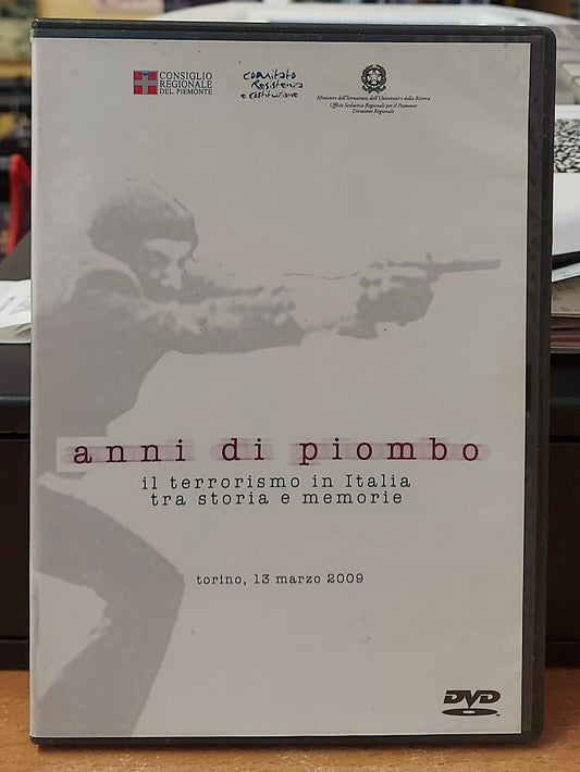 ANNI DI PIOMBO - IL TERRORISMO IN ITALIA TRA STORIA E MEMORIE