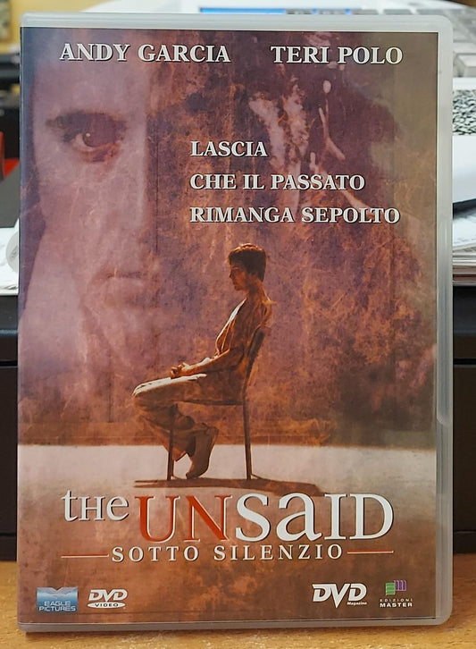 THE UNSAID SOTTO SILENZIO