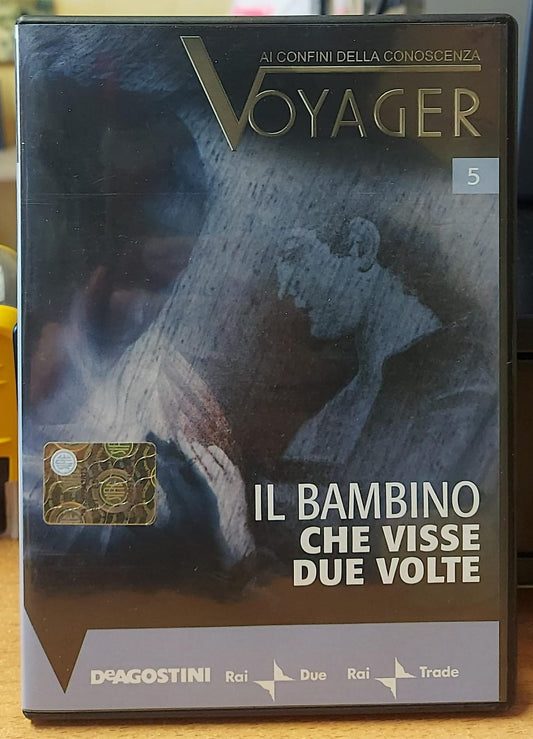 VOYAGER VOL.5 IL BAMBINO CHE VISSE DUE VOLTE