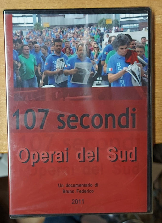 107 SECONDI OPERAI DEL SUD - NUOVO MAI APERTO