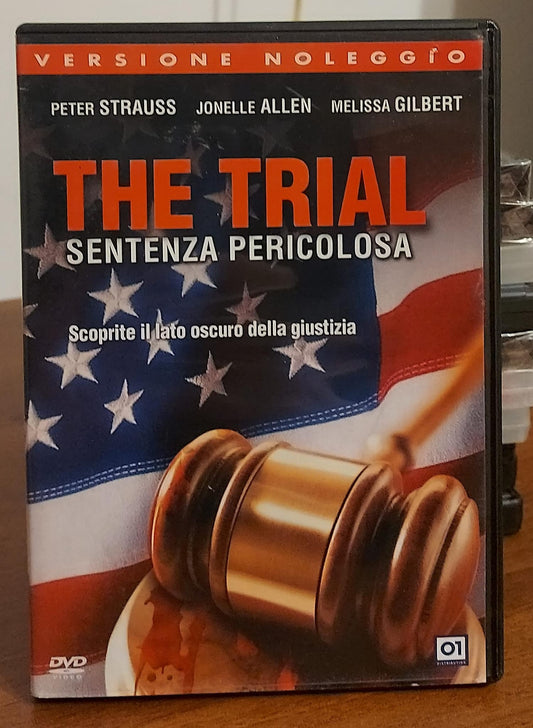 THE TRIAL SENTENZA PERICOLOSA
