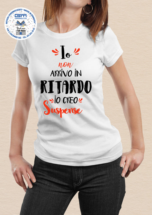 TSHIRT - RITARDATARIA